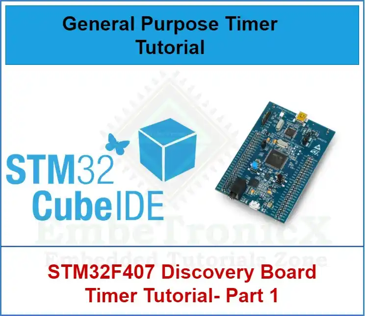 STM32F407 Timer Tutorial