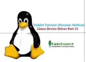 Tasklets in Linux Driver